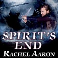 Spirit's End Lib/E: An Eli Monpress Novel - Rachel Aaron
