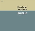 Cover-Bild zum Titel 'Hermann' von 'Florian/Trumann Herzog'