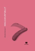 Cover-Bild zum Titel 'Maulwurfsblut' von 'Zdravka Evtimova'