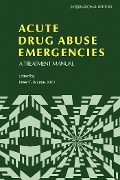 Cover-Bild zum Titel 'Acute Drug Abuse Emergencies' von ''