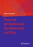 Cover-Bild zum Titel 'Plato und die Mathematik - Die Mathematik und Plato' von 'Walter Sennhauser'
