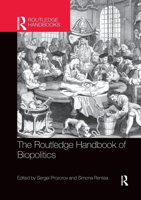 The Routledge Handbook of Biopolitics - 