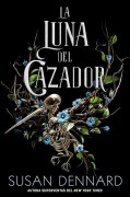 Cover-Bild zum Titel 'La Luna del Cazador' von 'Susan Dennard'