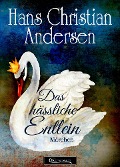 Das hässliche Entlein Märchen - Hans Christian Andersen