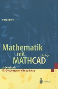 Cover-Bild zum Titel 'Mathematik mit MATHCAD' von 'Hans Benker'