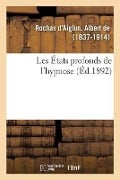 Les États Profonds de l'Hypnose - Valérie de Rochas d'Aiglun