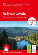 Cover-Bild zum Titel 'ROTHER Wanderführer Schwarzwald. Die Mitte und der Norden. 60 Touren zwischen Karlsruhe und Freiburg - mit Nationalpark Schwarzwald' von 'Matthias Schopp'