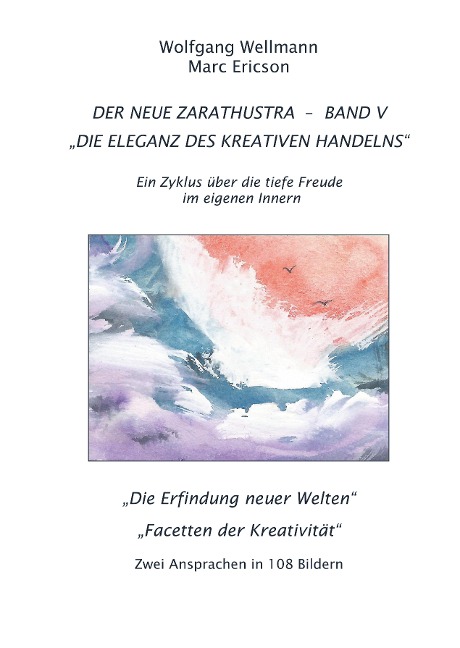 Der Neue Zarathustra - Band V - Wolfgang Wellmann, Marc Ericson