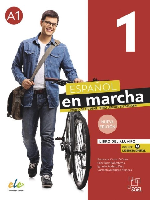 Español en marcha 1 - Nueva edición - Francisca Castro Viúdez, Pilar Díaz Ballesteros, Ignacio Rodero Díez, Carmen Sardinero Franco