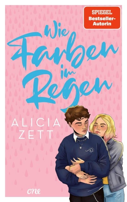 Wie Farben im Regen - Alicia Zett