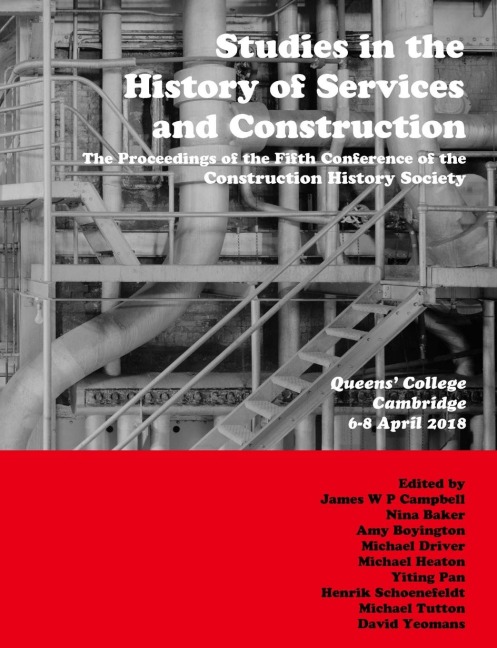 Studies in the History of Services and Construction - James Campbell, Amy Boyington, Yiting Pan