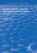 Cover-Bild zum Titel 'Social Construction of Gender Inequality in the Housing System' von 'Paul Pennartz, Anke Niehof'