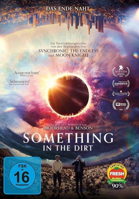 Something in the Dirt - Justin Benson, Jimmy Lavalle