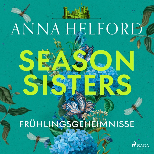 Season Sisters ¿ Frühlingsgeheimnisse - Anna Helford