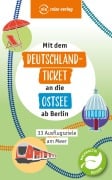 Cover-Bild zum Titel 'Mit dem Deutschland-Ticket an die Ostsee ab Berlin' von 'Klaus Scheddel'