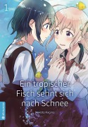 Cover-Bild zum Titel 'Ein tropischer Fisch sehnt sich nach Schnee 01' von 'Makoto Hagino'