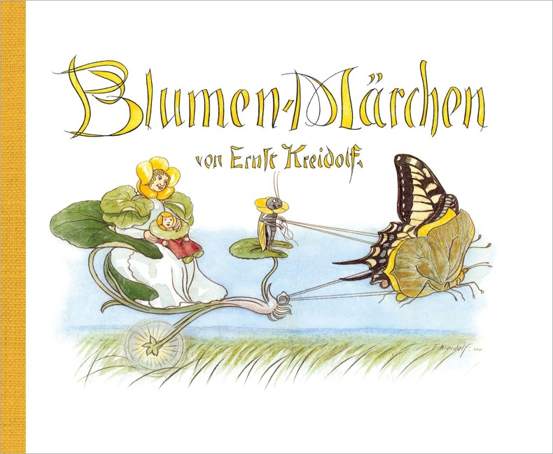 Blumen-Märchen - Ernst Kreidolf