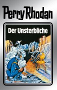 Cover-Bild zum Titel 'Perry Rhodan 3: Der Unsterbliche (Silberband)' von 'Clark Darlton, Kurt Mahr, K. H. Scheer'