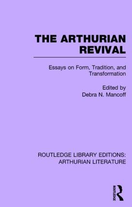 The Arthurian Revival - 