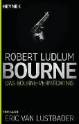 Das Bourne Vermächtnis - Robert Ludlum