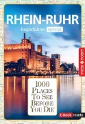 Cover-Bild zum Titel 'Reiseführer Rhein - Ruhr. Regioführer inklusive Ebook. Ausflugsziele, Sehenswürdigkeiten, Restaurants & Hotels uvm.' von 'Heike Wagner, Romy Mlinzk'