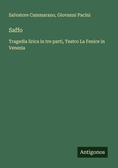Saffo - Salvatore Cammarano, Giovanni Pacini