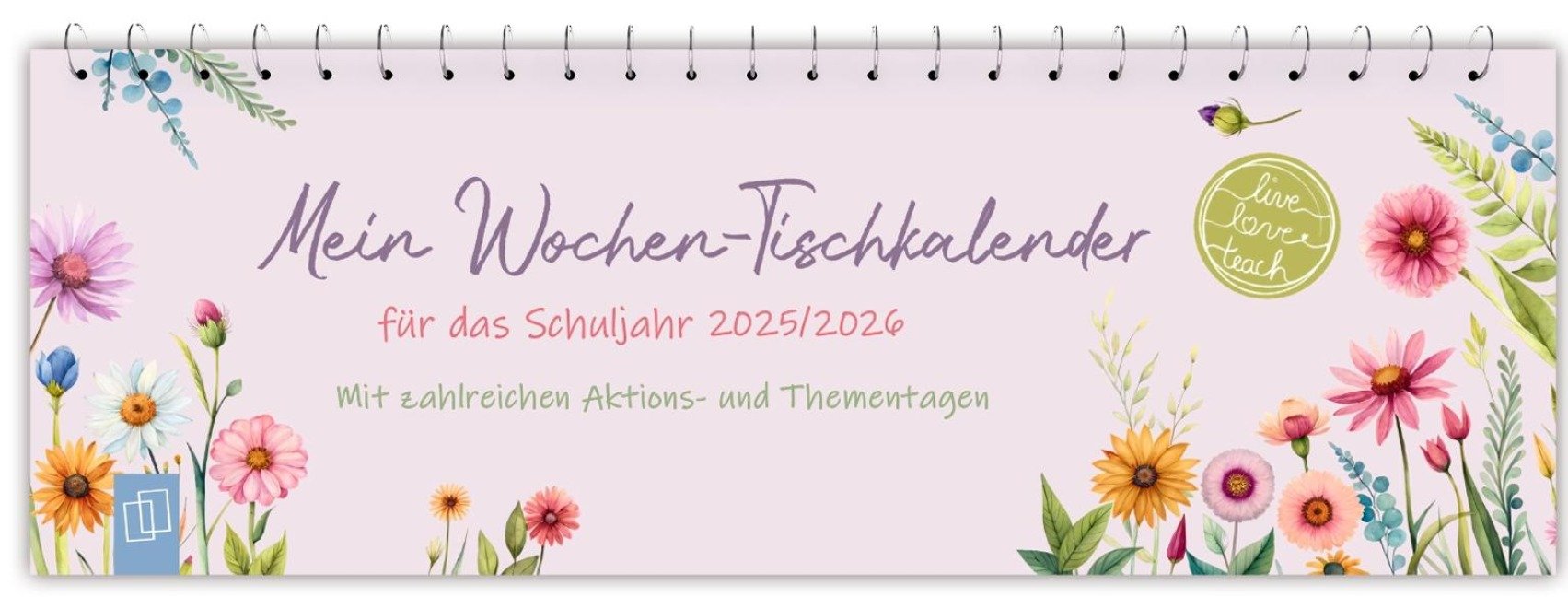 Mein Wochen-Tischkalender für das Schuljahr 2025/2026 - 