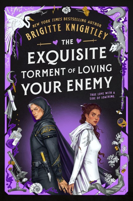 The Exquisite Torment of Loving Your Enemy - Brigitte Knightley