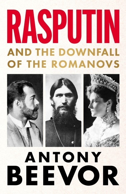 Rasputin - Antony Beevor