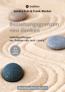 Cover-Bild zum Titel 'Beziehungsgrenzen neu denken' von 'Frank Wecker, Sandra Puls'