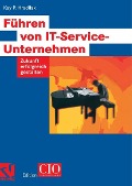 Cover-Bild zum Titel 'Führen von IT-Service-Unternehmen' von 'Kay P. Hradilak'