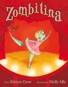 Cover-Bild zum Titel 'Zombilina' von 'Kristyn Crow'