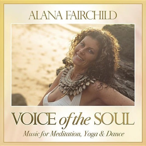 Voice of the Soul - Alana Fairchild