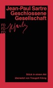 Cover-Bild zum Titel 'Geschlossene Gesellschaft' von 'Jean-Paul Sartre'