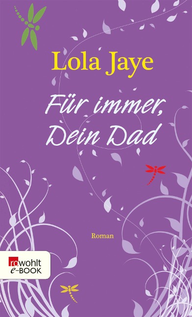 Für immer, Dein Dad - Lola Jaye