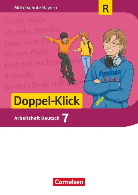 Doppel-Klick 7. Jahrgangsstufe - Mittelschule Bayern - Arbeitsheft mit Lösungen. Für Regelklassen - Susanne Bonora, Sylvelin Leipold, Petra Maier-Hundhammer, Heike Potyra