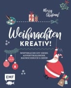 Weihnachten kreativ! - 