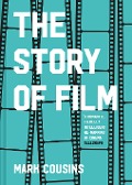 Cover-Bild zum Titel 'The Story of Film' von 'Mark Cousins'