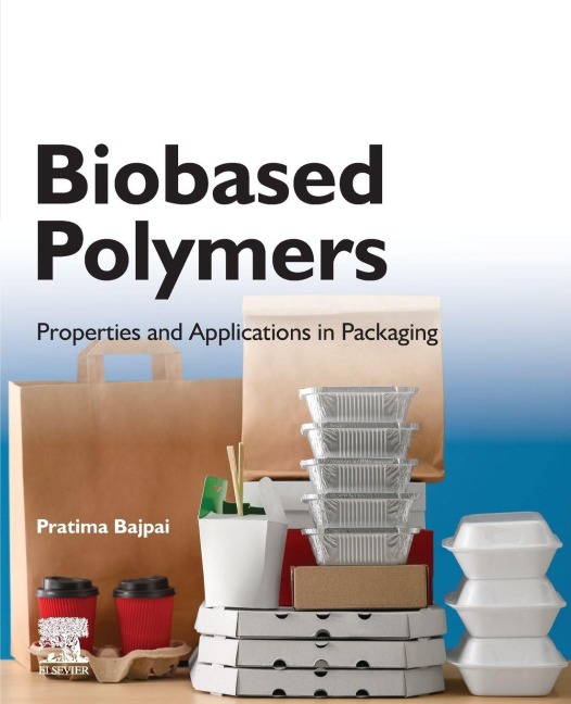 Biobased Polymers - Pratima Bajpai