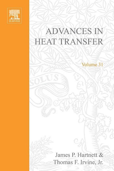 Advances in Heat Transfer - 