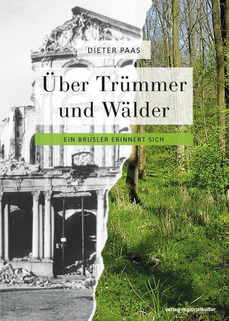 Über Trümmer und Wälder - Dieter Paas