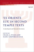 Cover-Bild zum Titel ''Ex Oriente Lux' in Second Temple Texts' von ''