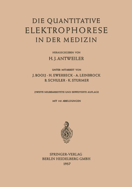 Die Quantitative Elektrophorese in der Medizin - 