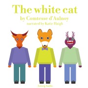 Cover-Bild zum Titel 'The White Cat' von 'Madame D'Aulnoy'