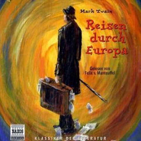 Reisen durch Europa - Mark Twain