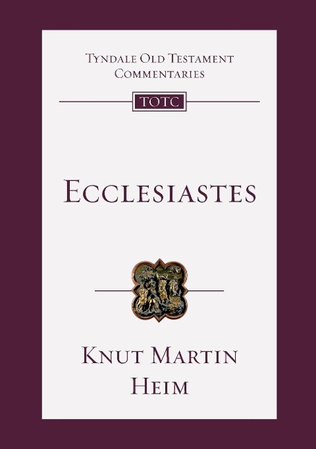 Ecclesiastes - Knut Martin Heim