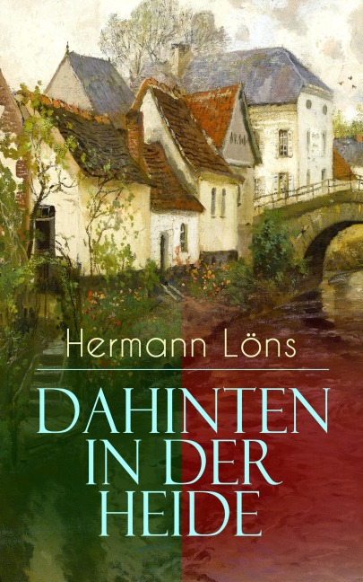 Dahinten in der Heide - Hermann Löns