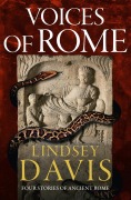 Cover-Bild zum Titel 'Voices of Rome' von 'Lindsey Davis'