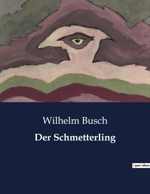 Der Schmetterling - Wilhelm Busch