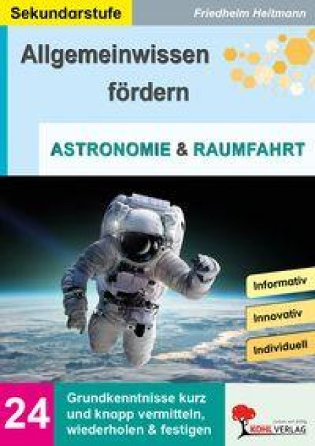 Allgemeinwissen fördern Astronomie und Raumfahrt - Friedhelm Heitmann